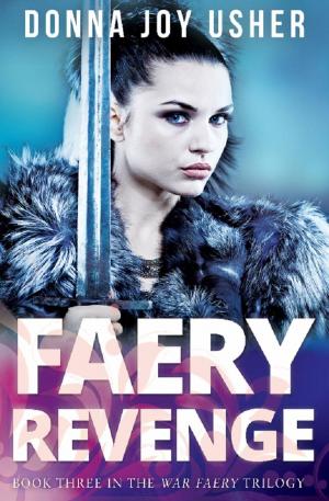 Cover of the book Faery Revenge by Emma Goldrick