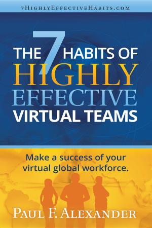 Book cover of The 7 Habits of Highly Effective Virtual Teams