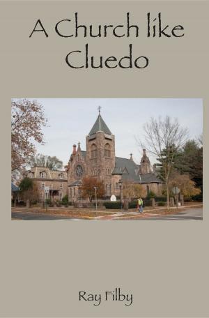 Cover of the book A Church like Cluedo by Gerald Everett Jones