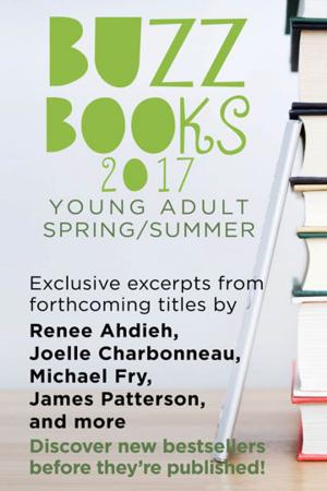 Cover of Buzz Books 2017: Young Adult Spring/Summer