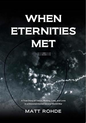 Cover of the book When Eternities Met by Stephen Wagner, Sharon Wells Wagner