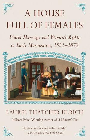 Cover of the book A House Full of Females by George Packer