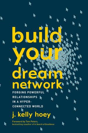 Cover of the book Build Your Dream Network by Candace Dempsey