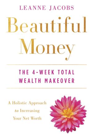 Cover of the book Beautiful Money by Aston Sanderson