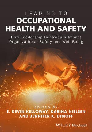 Cover of the book Leading to Occupational Health and Safety by 