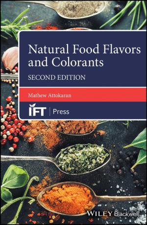 Cover of the book Natural Food Flavors and Colorants by Bill Marken, Suzanne DeJohn, The Editors of the National Gardening Association