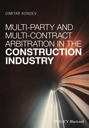Cover of the book Multi-Party and Multi-Contract Arbitration in the Construction Industry by Donald M. Berwick