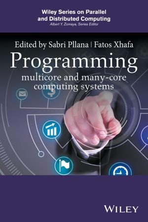 Cover of the book Programming Multicore and Many-core Computing Systems by Judith Hale