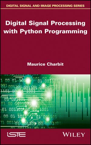 Cover of the book Digital Signal Processing (DSP) with Python Programming by Valerie J. Wiebe