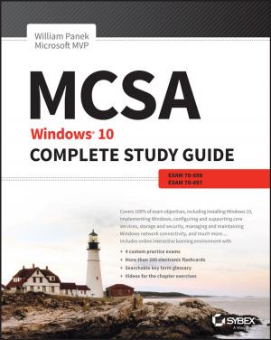 Cover of the book MCSA: Windows 10 Complete Study Guide by Friedrich Bergler