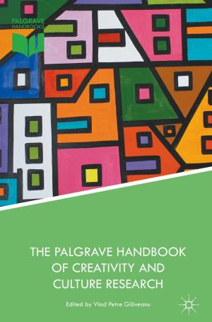Cover of the book The Palgrave Handbook of Creativity and Culture Research by Dr David Alderson