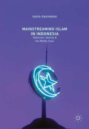 Cover of the book Mainstreaming Islam in Indonesia by Anne Davison