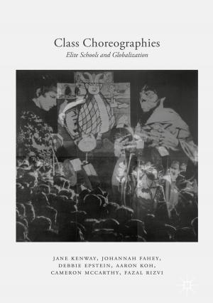 Cover of the book Class Choreographies by Julie V. Gottlieb, Richard Toye