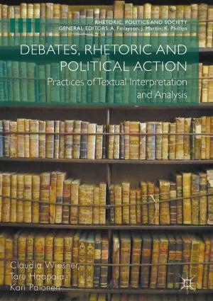Cover of the book Debates, Rhetoric and Political Action by Susan Broomhall