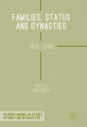 Cover of the book Families, Status and Dynasties by M. Hall