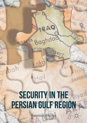 Cover of the book Security in the Persian Gulf Region by F. Knight