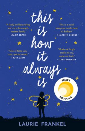 Book cover of This Is How It Always Is