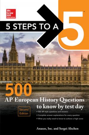 Cover of the book 5 Steps to a 5: 500 AP European History Questions to Know by Test Day, Second Edition by Matthew Pepe, Kevin Mandia, Jason T. Luttgens