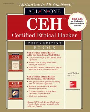 Cover of the book CEH Certified Ethical Hacker Bundle, Third Edition by Chen Yulu
