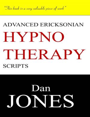 Cover of the book Advanced Ericksonian Hypnotherapy Scripts: Expanded Edition by John O'Loughlin