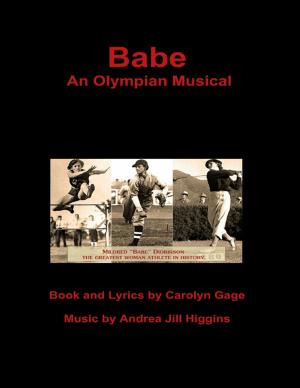 Cover of the book Babe: An Olympian Musical by Jennifer Meier