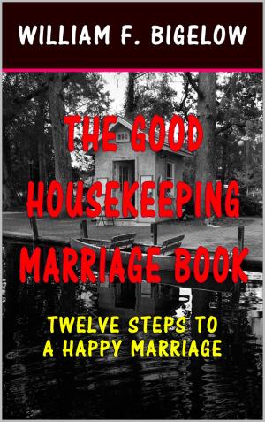 Cover of the book The Good Housekeeping Marriage Book by Seth Curtis Beach