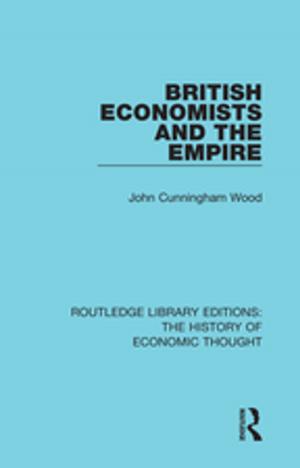 Cover of the book British Economists and the Empire by Geraldine Fagan