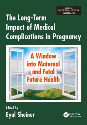 Cover of the book The Long-Term Impact of Medical Complications in Pregnancy by Anders af Wåhlberg