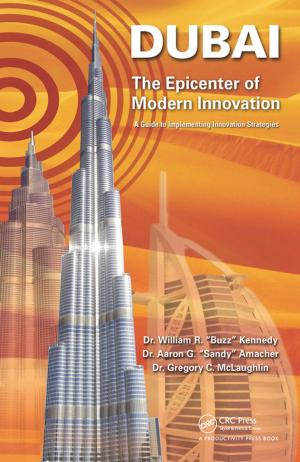 Cover of the book Dubai - The Epicenter of Modern Innovation by Chris Nunn