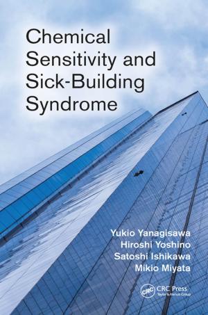 Cover of the book Chemical Sensitivity and Sick-Building Syndrome by Robert Del Vecchio, Robert M. Del Vecchio, Bertrand Poulin, Pierre T. Feghali, Dilipkumar M. Shah, Rajendra Ahuja