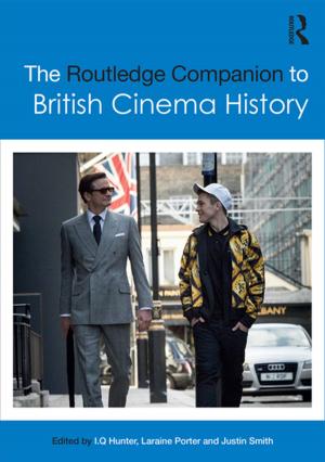 Cover of the book The Routledge Companion to British Cinema History by 