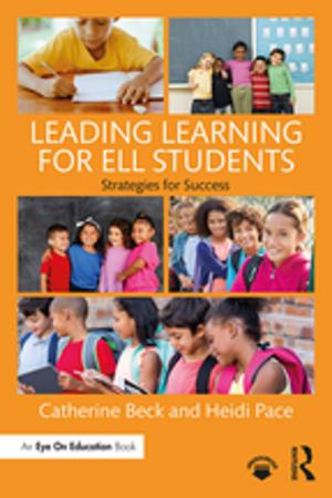 Cover of the book Leading Learning for ELL Students by Andrew Milner, Jeff Browitt