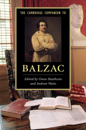 Cover of the book The Cambridge Companion to Balzac by 