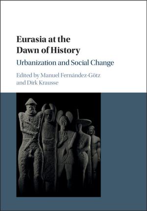 Cover of the book Eurasia at the Dawn of History by Jakob de Haan, Sander Oosterloo, Dirk Schoenmaker