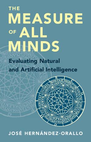 Cover of the book The Measure of All Minds by Maciej J. Capiński, Tomasz Zastawniak
