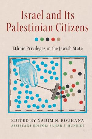 Cover of the book Israel and its Palestinian Citizens by Elizabeth Buettner