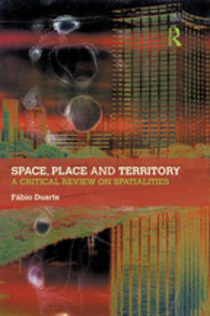 Cover of the book Space, Place and Territory by Steve Clark