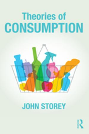 Cover of the book Theories of Consumption by Marion Gibson