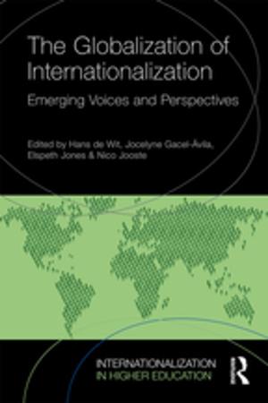 Cover of the book The Globalization of Internationalization by Jonathan Wilkenfeld