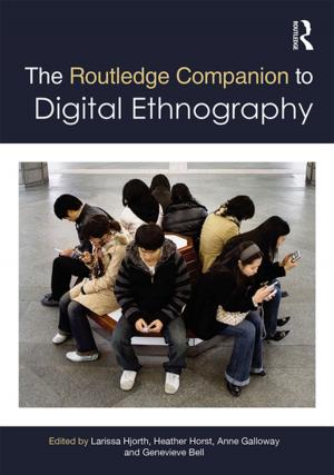 Cover of the book The Routledge Companion to Digital Ethnography by Peter Calvert