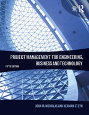 Cover of Project Management for Engineering, Business and Technology