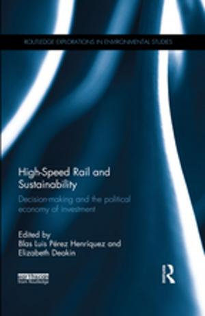 Cover of the book High-Speed Rail and Sustainability by Gavin Lucas