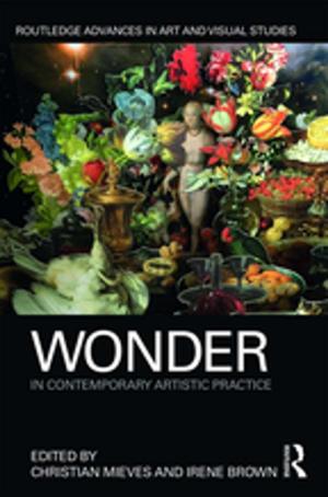 Cover of the book Wonder in Contemporary Artistic Practice by Cornelis van Tilburg