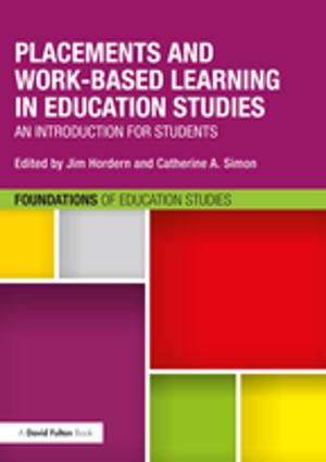 Cover of the book Placements and Work-based Learning in Education Studies by Joseph Soeters