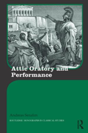Cover of the book Attic Oratory and Performance by 