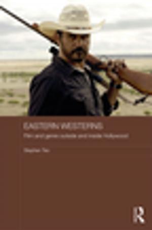 Cover of the book Eastern Westerns by Ryszard Tadeusiewicz, Rituparna Chaki, Nabendu Chaki