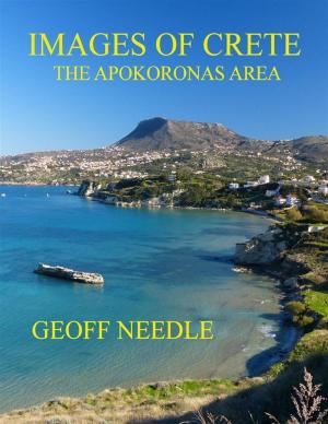 Cover of the book Images of Crete - The Apokoronas Area by Ivan Jilda