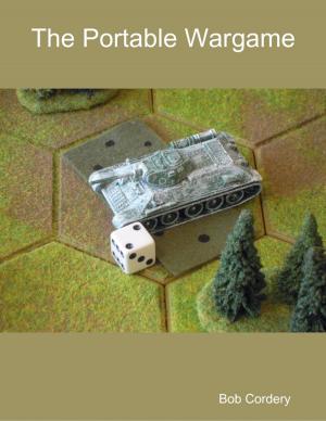 Cover of the book The Portable Wargame by Mark Romel