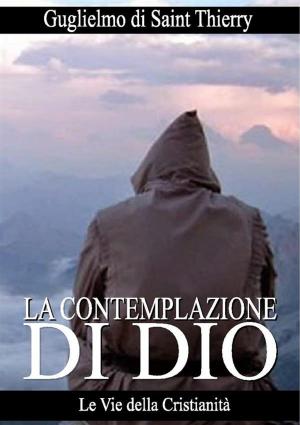 Cover of the book La Contemplazione di Dio by Sant'Agostino d'Ippona