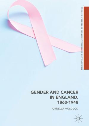 Cover of the book Gender and Cancer in England, 1860-1948 by 